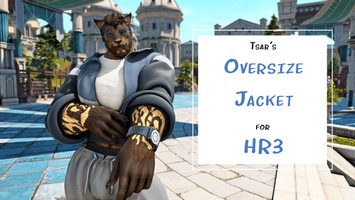 Tsar's Oversize Jacket for HR3 | XIV Mod Archive